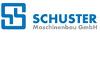 SCHUSTER MASCHINENBAU GMBH