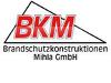 BKM - BRANDSCHUTZKONSTRUKTIONEN MIHLA GMBH